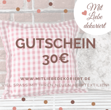 Geschenkideen zum Muttertag - Gutschein Mit Liebe dekoriert 30€