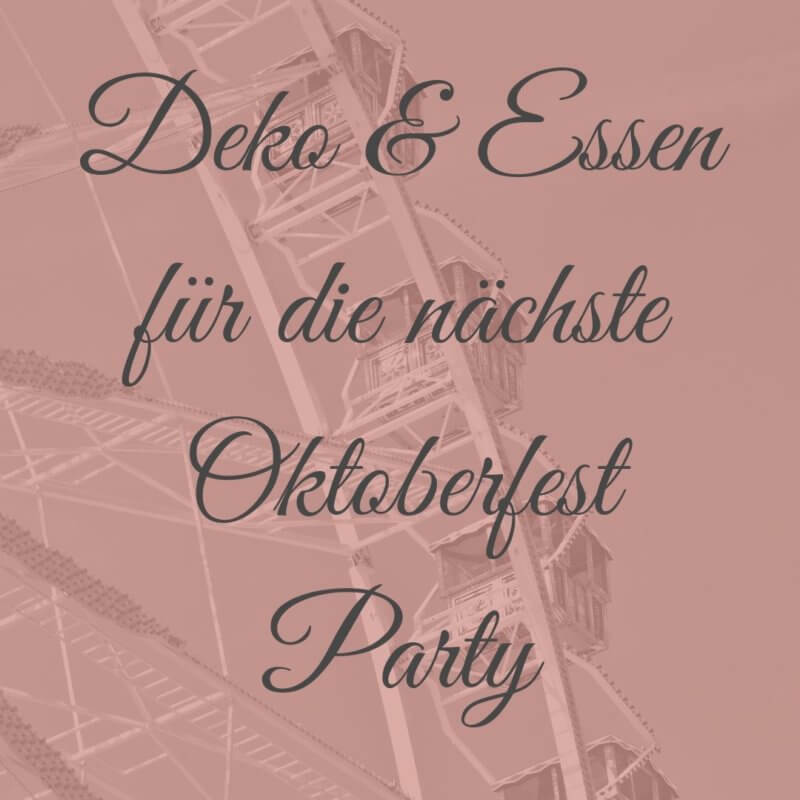 tischdeko oktoberfest party